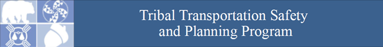 Tribal Transformation Safety and Planning Program